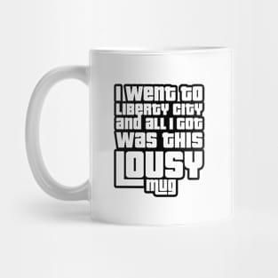 Liberty City lousy mug Mug